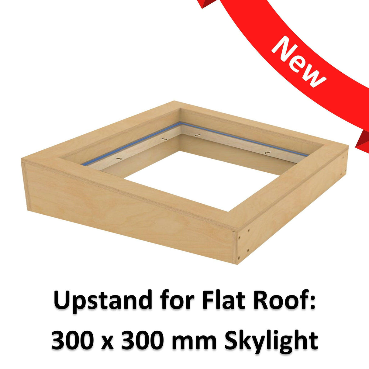 300 x 300 mm Insulated Upstand for Flat Roof Skylight.